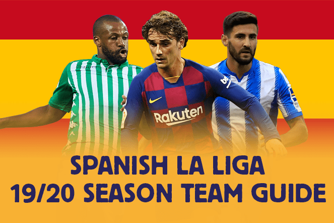 La Liga Teams 2019 20 Guide Forecast League Table Positions